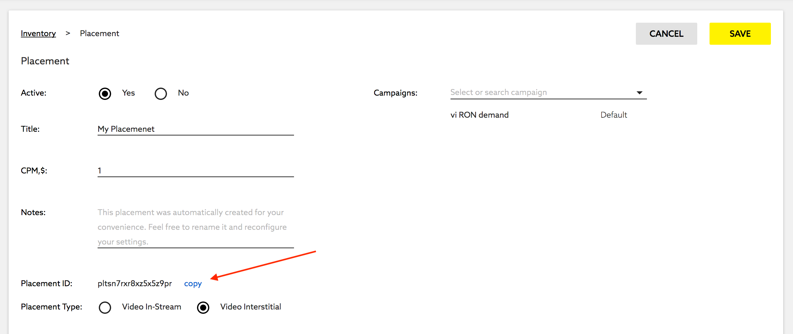 Click "copy" near the placement id string to copy id to the clipboard